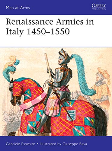 Beispielbild fr Renaissance Armies in Italy 1450-1550 zum Verkauf von Blackwell's