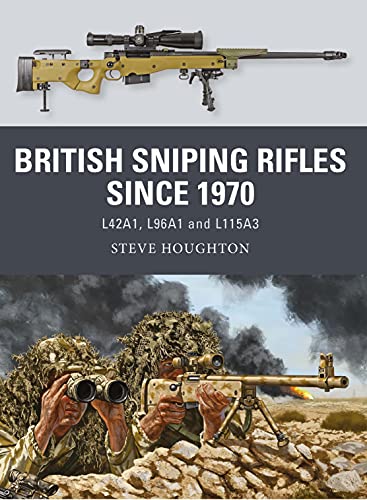 Beispielbild fr British Sniping Rifles Since 1970 zum Verkauf von Blackwell's