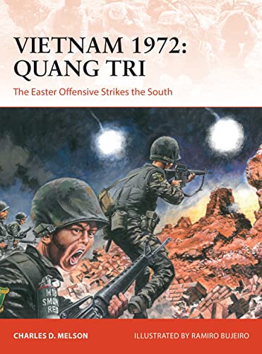 Stock image for Vietnam 1972 Quang Tri The Easter Offensive Strikes the South Campaign for sale by PBShop.store US