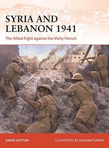 Beispielbild fr Syria and Lebanon 1941 zum Verkauf von Blackwell's