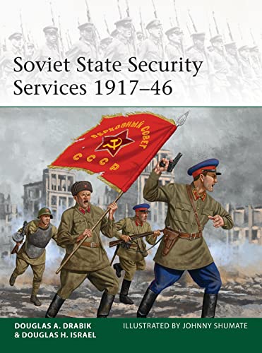 Imagen de archivo de Soviet State Security Services 1917"46 (Elite) a la venta por Half Price Books Inc.