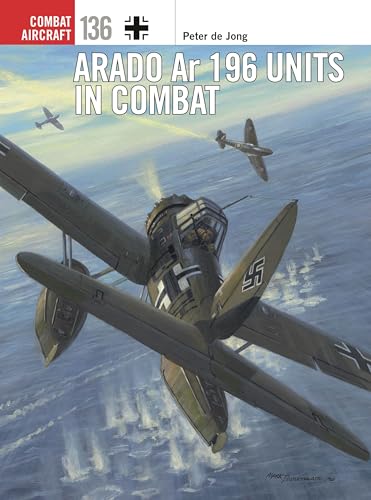 Beispielbild fr Arado Ar 196 Units in Combat zum Verkauf von Blackwell's