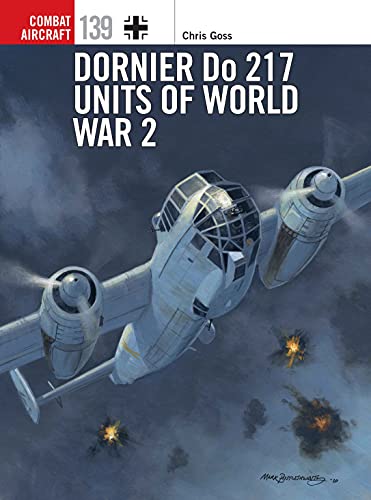 Beispielbild fr Dornier Do 217 Units of World War 2 zum Verkauf von Blackwell's