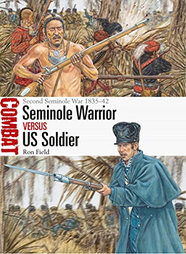 Beispielbild fr Seminole Warrior Vs US Soldier zum Verkauf von Blackwell's