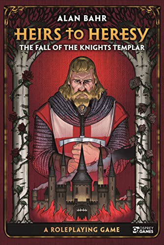 Stock image for Heirs to Heresy: The Fall of the Knights Templar: A Roleplaying Game for sale by ThriftBooks-Atlanta