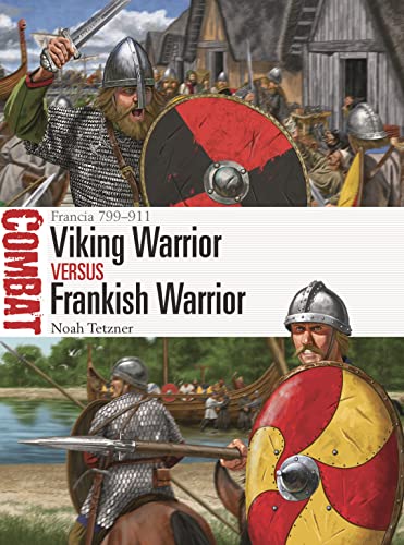 Beispielbild fr Viking Warrior vs Frankish Warrior zum Verkauf von PBShop.store US