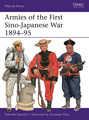 Imagen de archivo de Armies of the First Sino-Japanese War 189495 a la venta por PBShop.store US