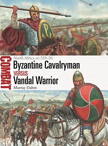 Beispielbild fr Byzantine Cavalryman Vs Vandal Warrior zum Verkauf von Blackwell's