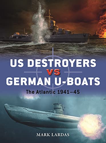 Beispielbild fr US Destroyers Vs German U-Boats zum Verkauf von Blackwell's