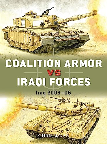 Beispielbild fr Coalition Armor vs Iraqi Forces zum Verkauf von PBShop.store US