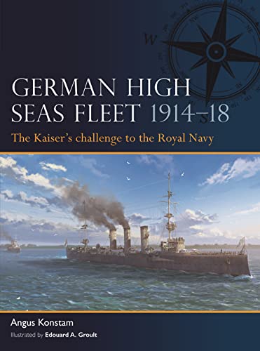 Imagen de archivo de German High Seas Fleet 1914-18 a la venta por Blackwell's