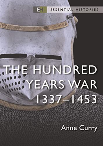 9781472857064: The Hundred Years War: 1337–1453