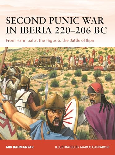 Beispielbild fr Second Punic War in Iberia 220-206 BC zum Verkauf von Blackwell's