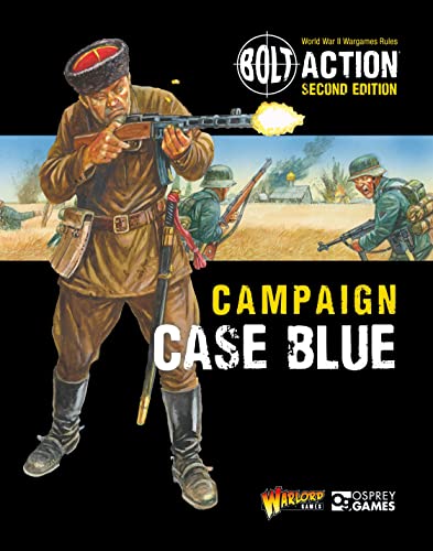 Beispielbild fr Bolt Action: Campaign: Case Blue zum Verkauf von Monster Bookshop