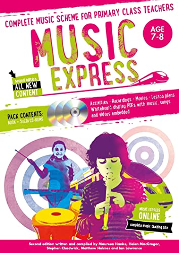 Stock image for Music Express: Age 7-8 (Book + 3CDs + DVD-ROM): Complete Music Scheme for Primary Class Teachers for sale by HPB-Red