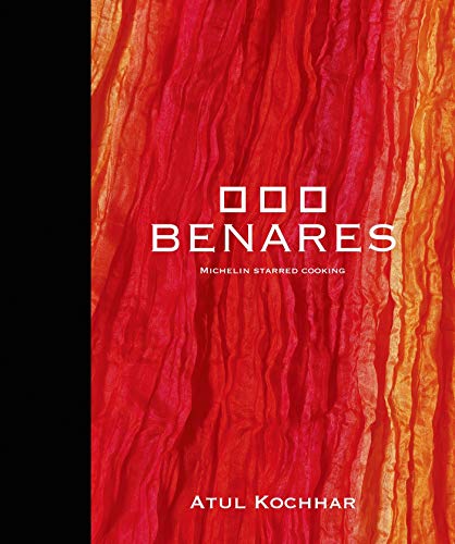 Stock image for Benares: Michelin Starred Cooking for sale by WorldofBooks