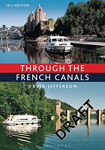 9781472900388: Through the French Canals