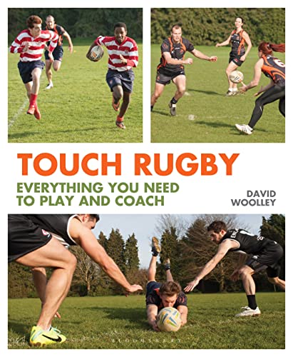 Beispielbild fr Touch Rugby: Everything You Need to Play and Coach zum Verkauf von WorldofBooks