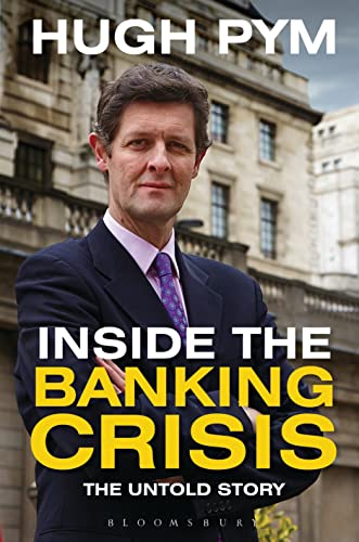 Stock image for Inside the Banking Crisis: The Untold Story for sale by WorldofBooks