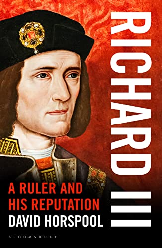 Beispielbild fr Richard III: A Ruler and his Reputation zum Verkauf von WorldofBooks