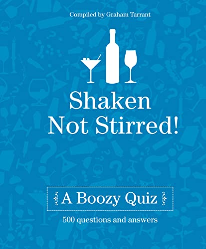 Stock image for Shaken Not Stirred: A Boozy Quiz for sale by Decluttr
