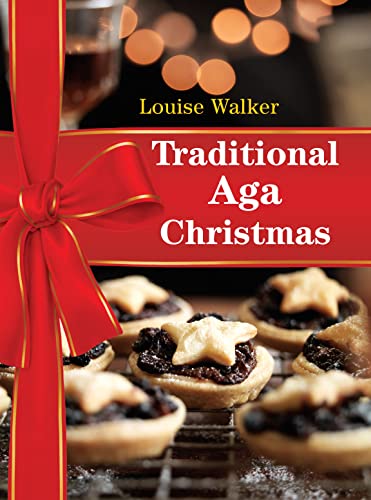 Stock image for Traditional Aga Christmas (Aga and Range Cookbooks) for sale by WorldofBooks