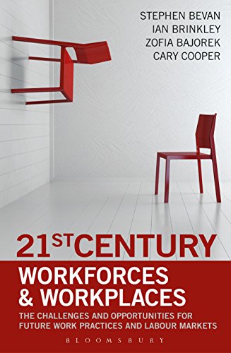 Beispielbild fr 21st Century Workforces and Workplaces zum Verkauf von Blackwell's