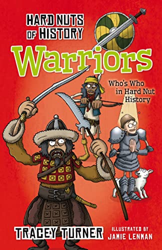 Beispielbild fr Hard Nuts of History: Warriors zum Verkauf von GF Books, Inc.