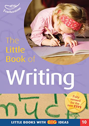 Stock image for The Little Book of Writing: Little Books with Big Ideas (10) for sale by WorldofBooks