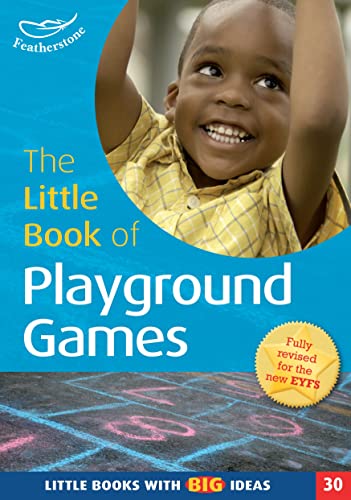 Stock image for The Little Book of Playground Games (Little Books with Big Ideas #30) for sale by BookOutlet