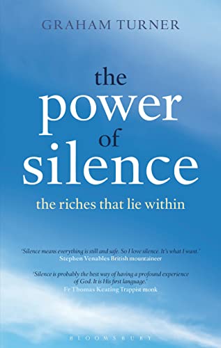 Beispielbild fr The Power of Silence: The Riches That Lie Within zum Verkauf von WorldofBooks