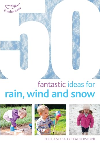 Stock image for 50 Fantastic Ideas for Rain, Wind and Snow for sale by WorldofBooks