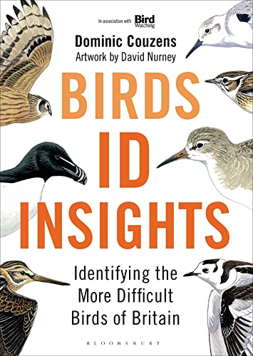 Stock image for Birds: Id Insights: Identifying the More Difficult Birds of Britain for sale by ThriftBooks-Dallas