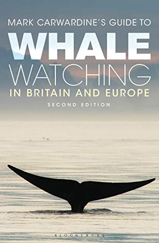 9781472910158: Mark Carwardine's Guide to Whale Watching in Britain and Europe