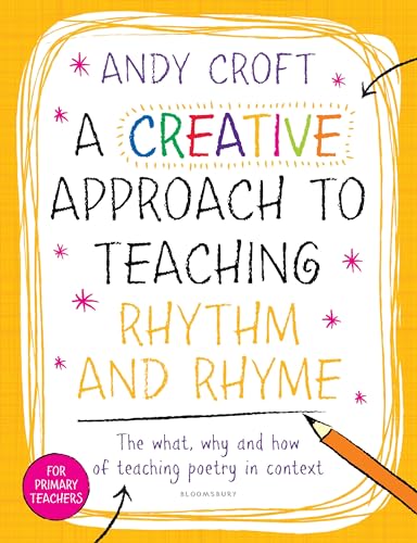 Beispielbild fr A Creative Approach to Teaching Rhythm and Rhyme zum Verkauf von WorldofBooks