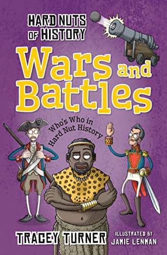 Beispielbild fr Hard Nuts of History: Wars and Battles zum Verkauf von WorldofBooks