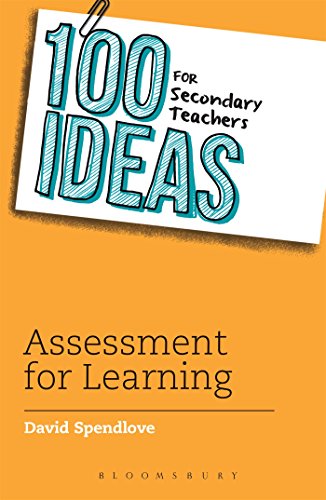 9781472911001: 100 Ideas for Secondary Teachers: Assessment for Learning: 6 (100 Ideas for Teachers)