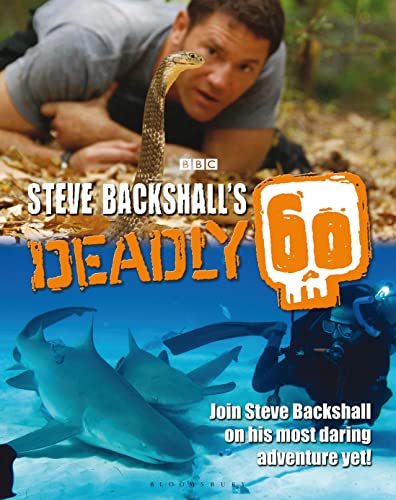 Stock image for Steve Backshall's Deadly 60 for sale by WorldofBooks
