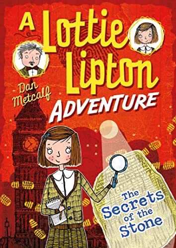 Imagen de archivo de The Secrets of the Stone A Lottie Lipton Adventure (The Lottie Lipton Adventures) a la venta por WorldofBooks