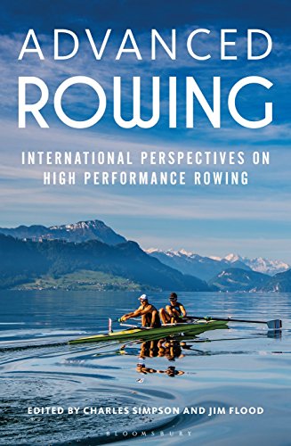 Beispielbild fr Advanced Rowing : International Perspectives on High Performance Rowing zum Verkauf von Better World Books