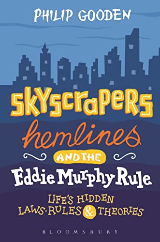 Imagen de archivo de Skyscrapers, Hemlines and the Eddie Murphy Rule a la venta por WorldofBooks