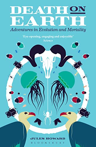 Beispielbild fr Death on Earth: Adventures in Evolution and Mortality zum Verkauf von Wonder Book