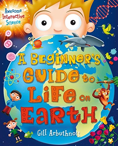 Beispielbild fr A Beginner's Guide to Life on Earth zum Verkauf von WorldofBooks
