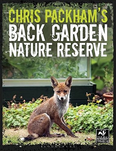 Imagen de archivo de Chris Packham's Back Garden Nature Reserve (The Wildlife Trusts) a la venta por WorldofBooks