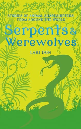 Imagen de archivo de Serpents and Werewolves a la venta por ThriftBooks-Atlanta