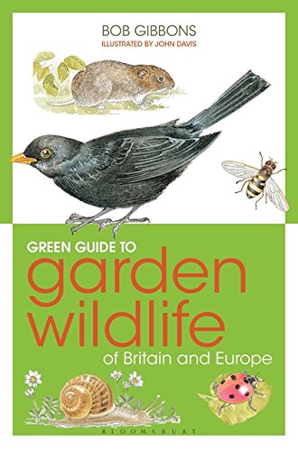 Stock image for Green Guide to Garden Wildlife Of Britain And Europe (Green Guides) for sale by AwesomeBooks