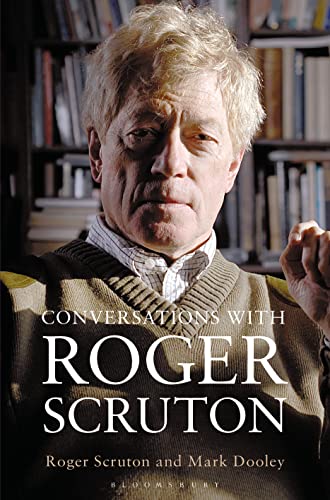 Beispielbild fr Conversations with Roger Scruton zum Verkauf von MusicMagpie