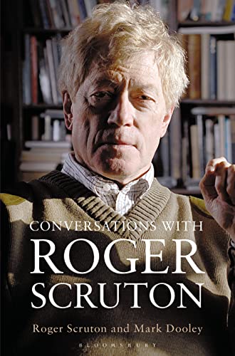 Stock image for Conversations with Roger Scruton for sale by MusicMagpie