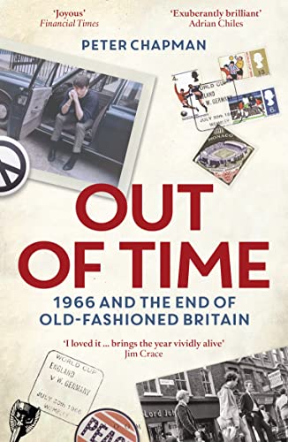 Beispielbild fr Out of Time: 1966 and the End of Old-Fashioned Britain (Wisden Sports Writing) zum Verkauf von WorldofBooks