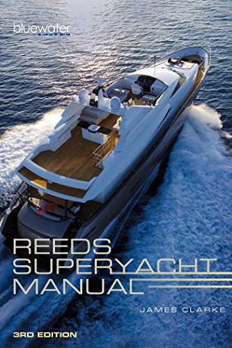 Imagen de archivo de Reeds Superyacht Manual a la venta por Blackwell's